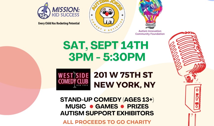Autism Jokes: An Afternoon of Fundraising and Stand Up Comedy presented by NYC Autism Community and Autism Jokes